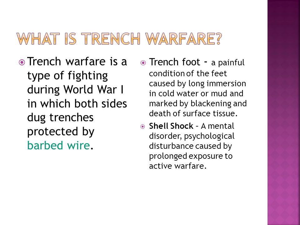 World war one trench warfare describing horrific conditions